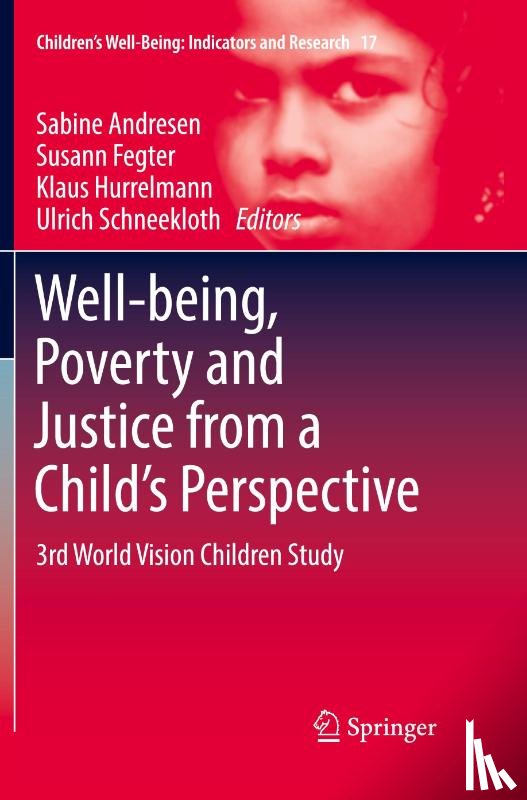  - Well-being, Poverty and Justice from a Child’s Perspective