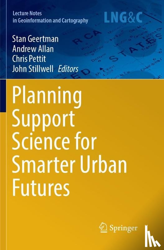  - Planning Support Science for Smarter Urban Futures