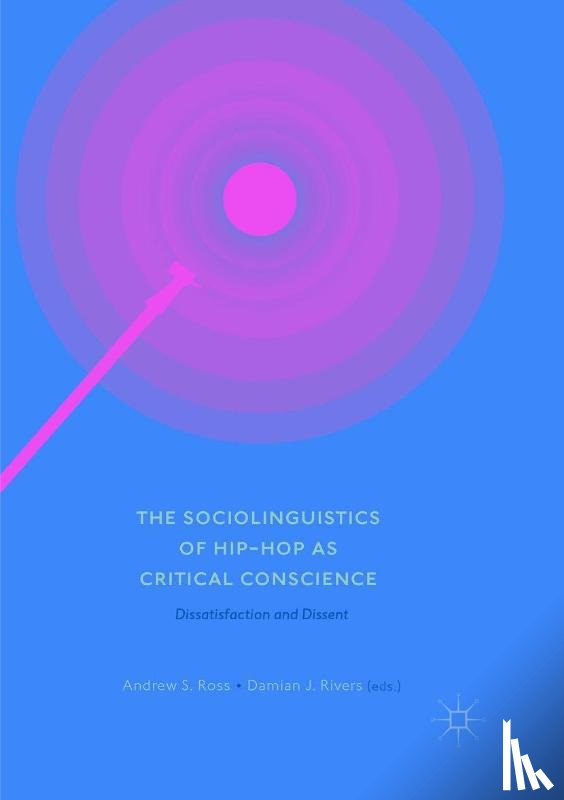  - The Sociolinguistics of Hip-hop as Critical Conscience