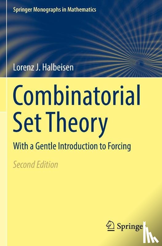 Halbeisen, Lorenz J. - Combinatorial Set Theory