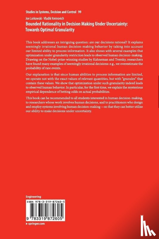 Lorkowski, Joe, Kreinovich, Vladik - Bounded Rationality in Decision Making Under Uncertainty: Towards Optimal Granularity