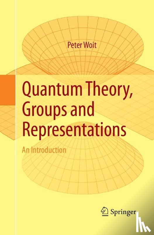 Woit, Peter - Quantum Theory, Groups and Representations