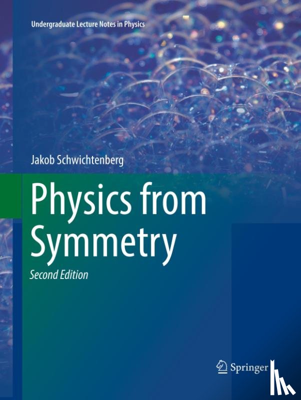 Schwichtenberg, Jakob - Physics from Symmetry