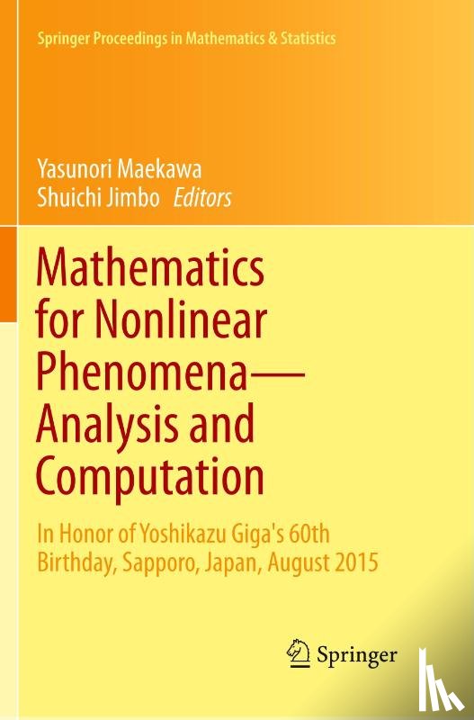  - Mathematics for Nonlinear Phenomena — Analysis and Computation