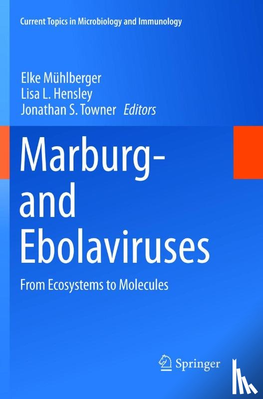  - Marburg- and Ebolaviruses