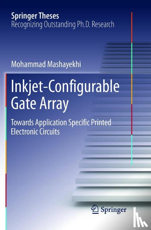 Mashayekhi, Mohammad - Inkjet-Configurable Gate Array