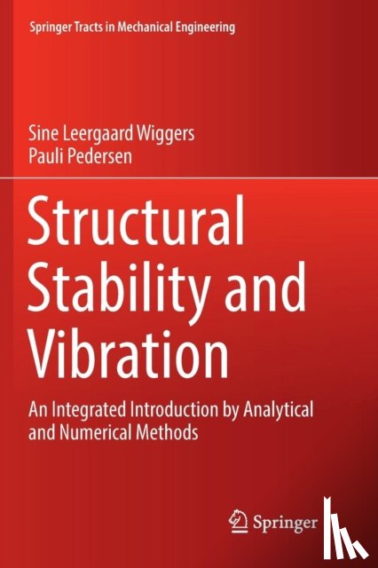 Wiggers, Sine Leergaard, Pedersen, Pauli - Structural Stability and Vibration