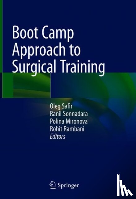  - Boot Camp Approach to Surgical Training