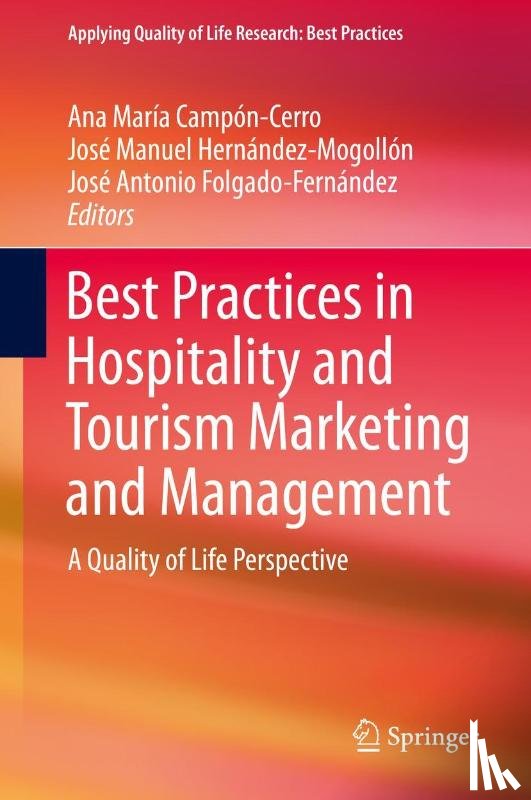  - Best Practices in Hospitality and Tourism Marketing and Management