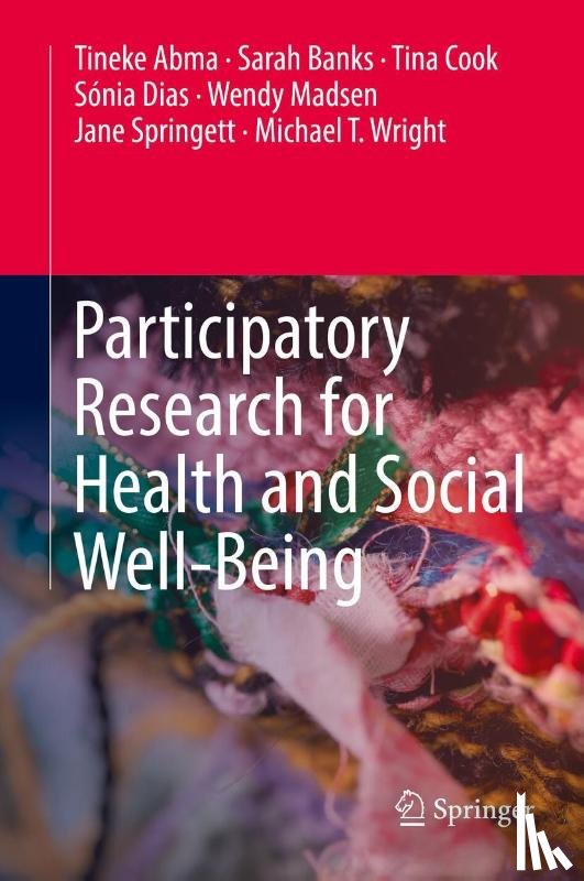 Abma, Tineke, Banks, Sarah, Cook, Tina, Dias, Sonia - Participatory Research for Health and Social Well-Being