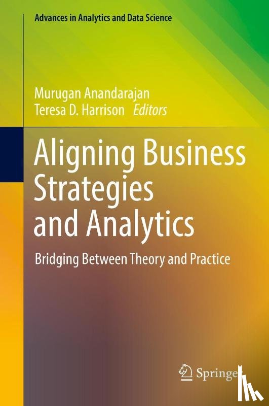  - Aligning Business Strategies and Analytics