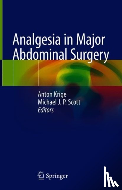  - Analgesia in Major Abdominal Surgery