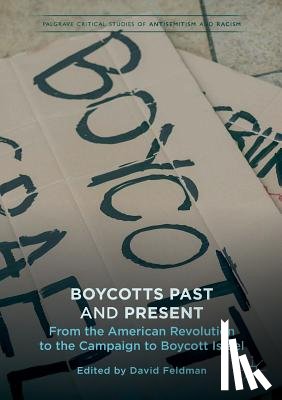  - Boycotts Past and Present