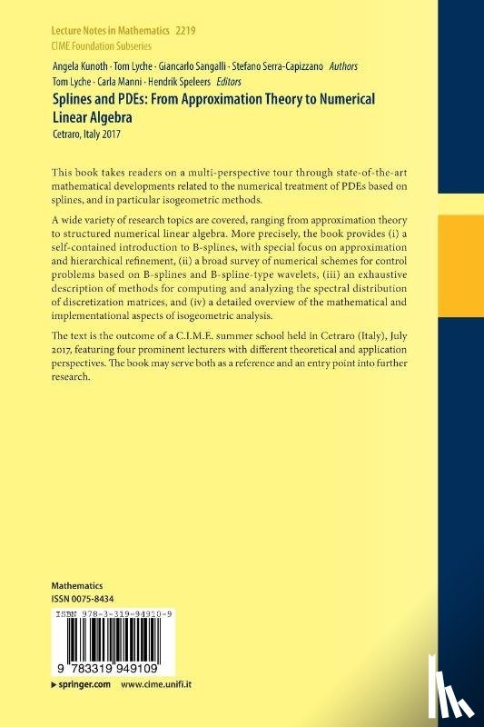 Kunoth, Angela, Lyche, Tom, Sangalli, Giancarlo, Serra-Capizzano, Stefano - Splines and PDEs: From Approximation Theory to Numerical Linear Algebra