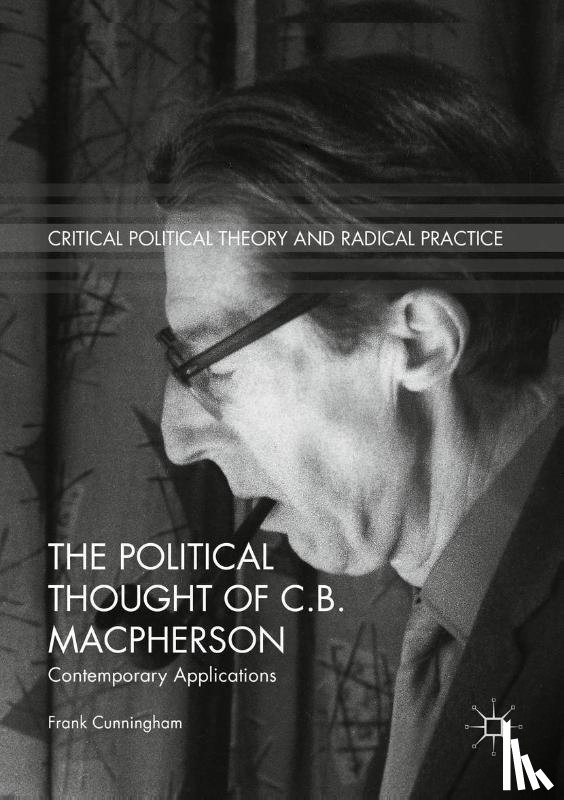 Cunningham, Frank - The Political Thought of C.B. Macpherson