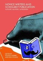  - Novice Writers and Scholarly Publication