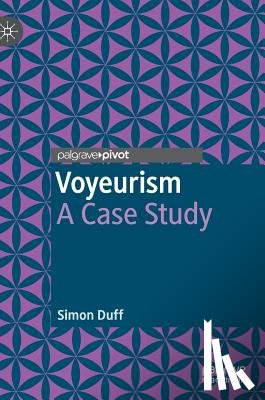 Duff, Simon - Voyeurism
