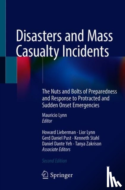 Mauricio Lynn, Howard Lieberman, Lior Lynn, Gerd Daniel Pust - Disasters and Mass Casualty Incidents