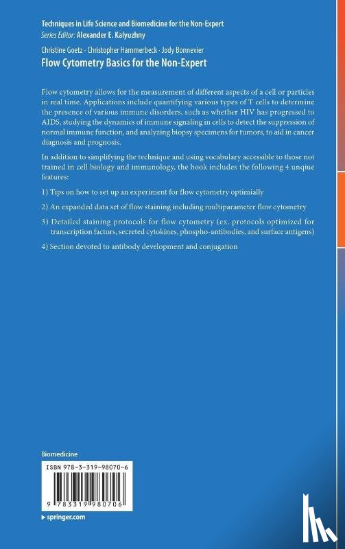 Goetz, Christine, Hammerbeck, Christopher, Bonnevier, Jody - Flow Cytometry Basics for the Non-Expert