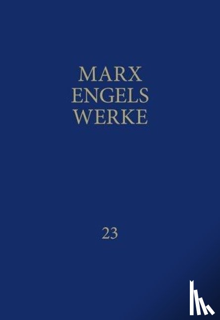 Engels, Friedrich, Marx, Karl - Werke 23