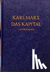 Marx, Karl - Das Kapital 1. Kritik der politischen Ökonomie