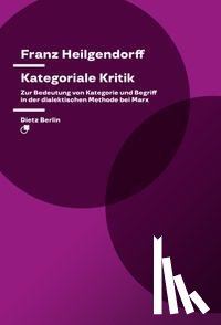 Heilgendorff, Franz - Kategoriale Kritik