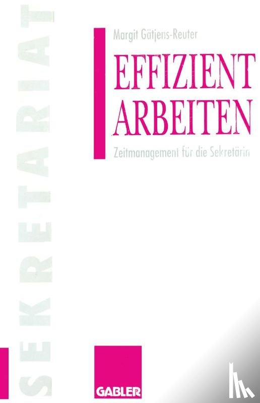  - Effizient Arbeiten
