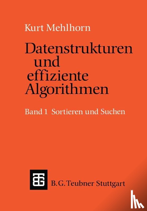 Kurt Mehlhorn - Datenstrukturen und Effiziente Algorithmen