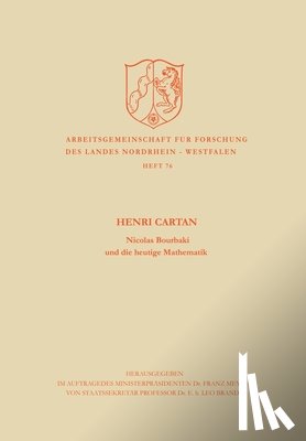 Cartan, Henri - Nicolas Bourbaki und die heutige Mathematik