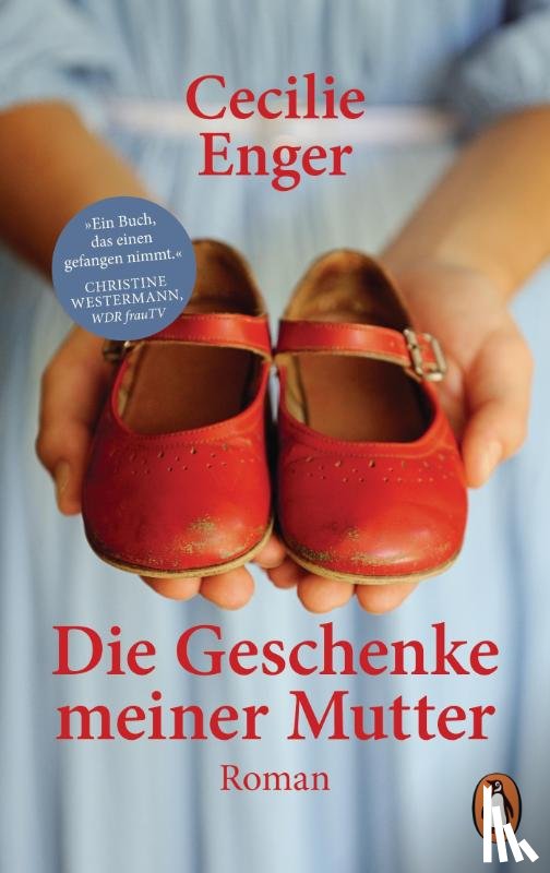 Enger, Cecilie - Die Geschenke meiner Mutter