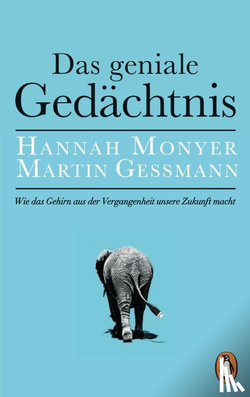 Monyer, Hannah, Gessmann, Martin - Das geniale Gedächtnis