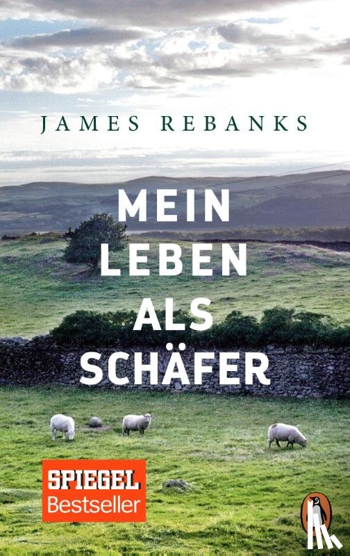 Rebanks, James - Mein Leben als Schäfer