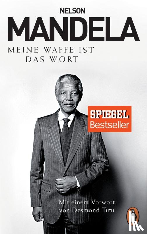 Mandela, Nelson - Meine Waffe ist das Wort