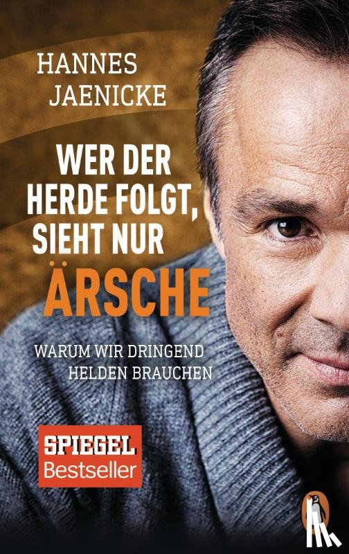 Jaenicke, Hannes - Wer der Herde folgt, sieht nur Ärsche