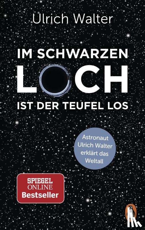 Walter, Ulrich - Im Schwarzen Loch ist der Teufel los
