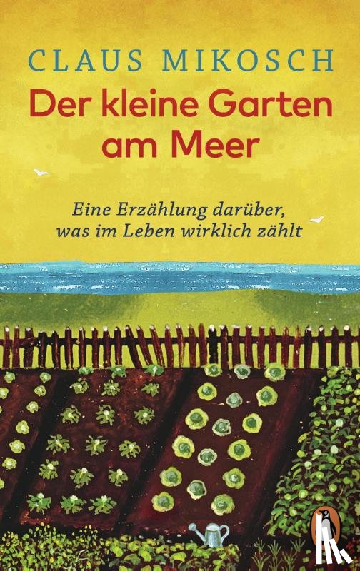 Mikosch, Claus - Der kleine Garten am Meer