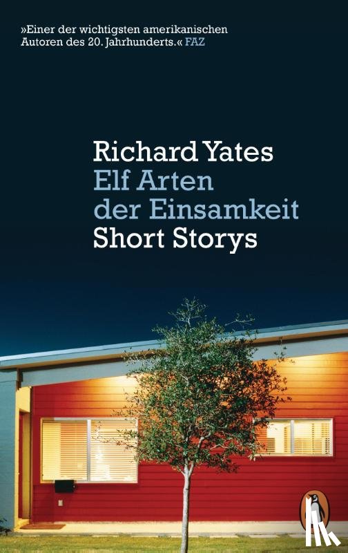 Yates, Richard - Elf Arten der Einsamkeit