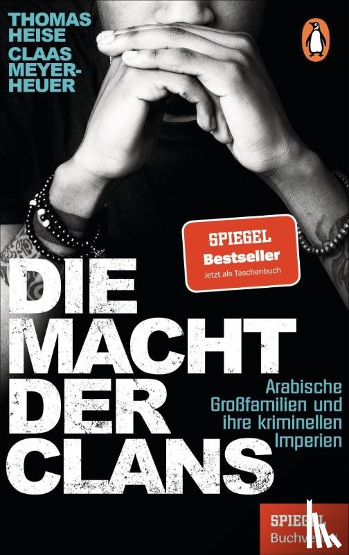 Meyer-Heuer, Claas, Heise, Thomas - Die Macht der Clans
