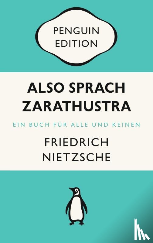 Nietzsche, Friedrich - Also sprach Zarathustra