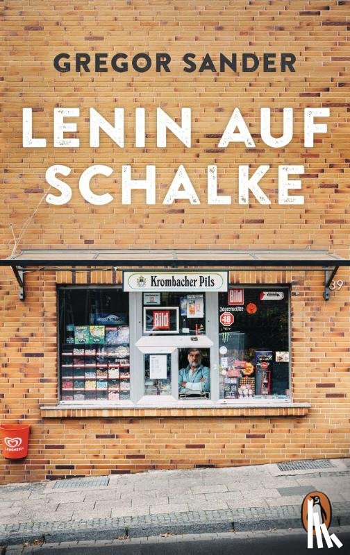 Sander, Gregor - Lenin auf Schalke