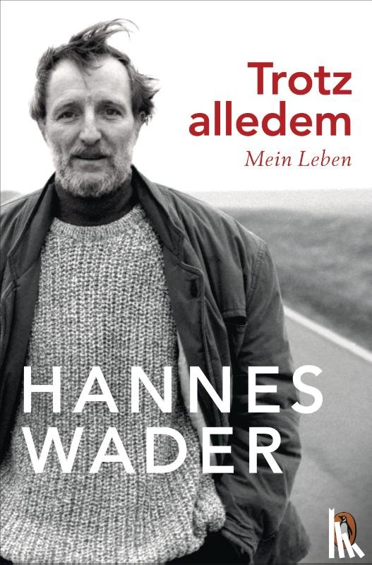 Wader, Hannes - Trotz alledem