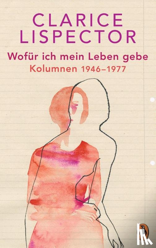Lispector, Clarice - Wofür ich mein Leben gebe
