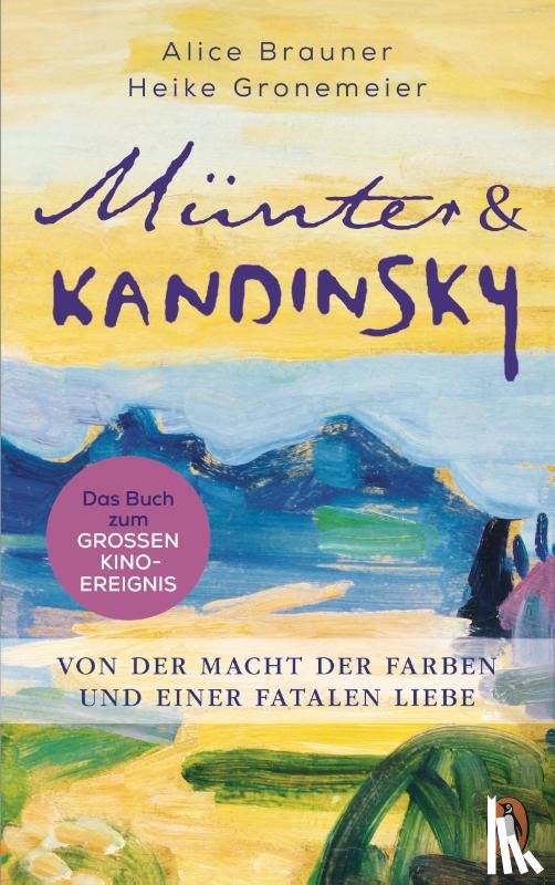 Brauner, Alice, Gronemeier, Heike - Münter & Kandinsky