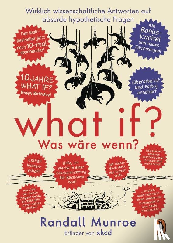 Munroe, Randall - What if? Was wäre wenn? Jubiläumsausgabe: Wirklich wissenschaftliche Antworten auf absurde hypothetische Fragen