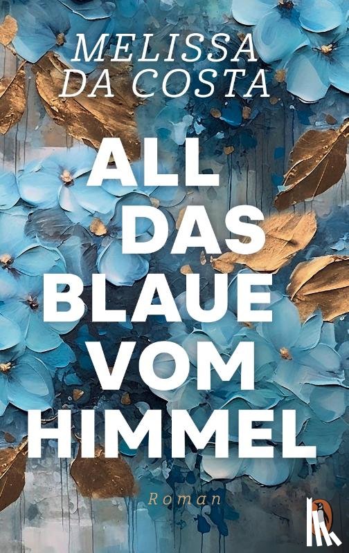 da Costa, Mélissa - All das Blaue vom Himmel