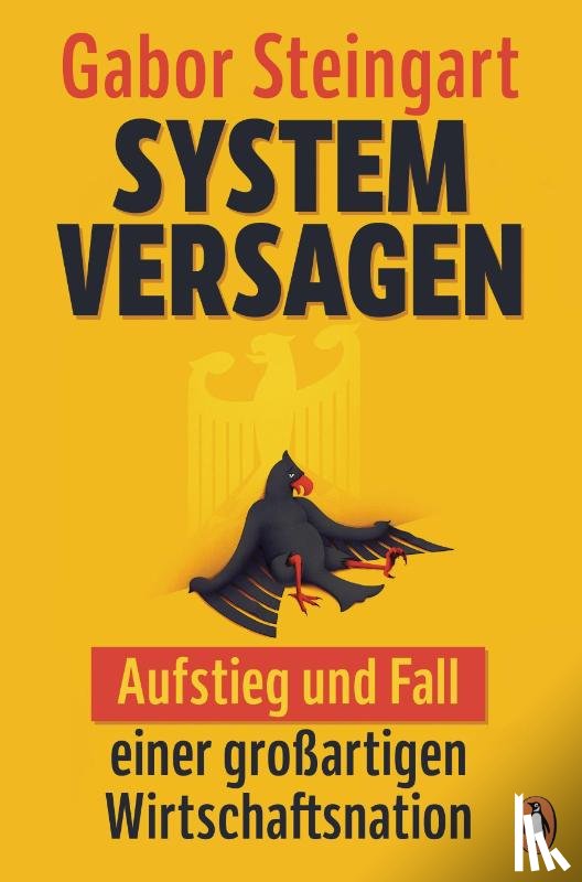 Steingart, Gabor - Systemversagen