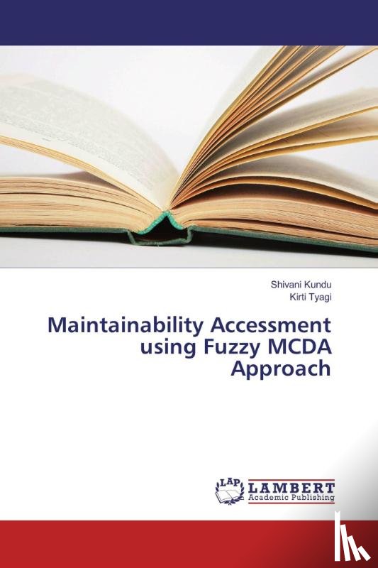 Kundu, Shivani, Tyagi, Kirti - Maintainability Accessment using Fuzzy MCDA Approach