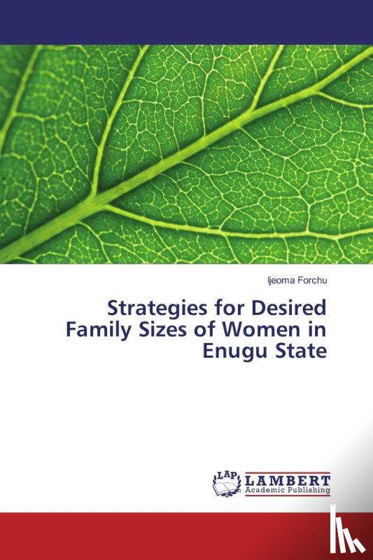 Forchu, Ijeoma - Strategies for Desired Family Sizes of Women in Enugu State