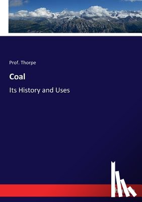 Thorpe, Prof - Coal