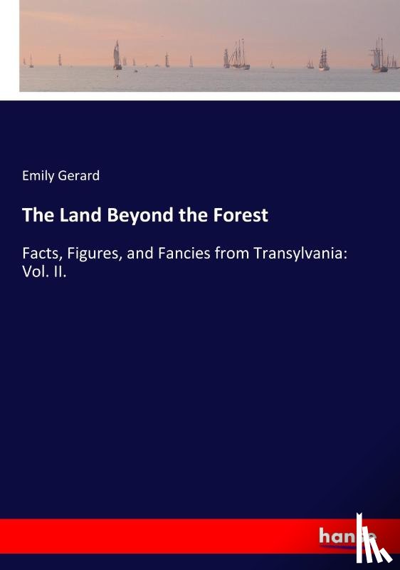 Gerard, E (Emily) - The Land Beyond the Forest
